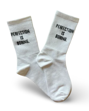 perfection is boring socks