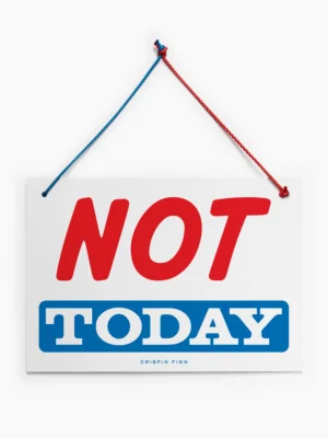 not today wall hanging